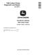 John Deere 7260 (SN: 000101-) Cotton Pickers Technical Manual (TM102019) 0