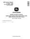 John Deere 8245R, 8270R, 8295R, 8320R, 8335R, 8345R, 8370R, 8400R, 8R-2304 and 8R-3004 Tractors Repair Manual (TM119119) 0