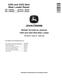 John Deere 330G and 332G Skid Steer Loaders (SN: E314413-387237) Repair Manual (TM14067X19) 0