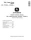 John Deere 700L (SN: F383562-) Crawler Dozers Repair Manual (TM14427X019) 0