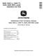 John Deere 544G, 624G, 644G 4WD Loaders, 544G LL Log Loaders and 544G TC Tool Cariers Operation and Test Manual (TM1529) 0