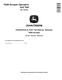 John Deere 762B (SN. from 791764) Scrapers Operation and Test Manual (TM1567) 0