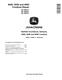 John Deere 9450 (SN. from 695101), 9550 (SN. from 695201) and 9650 (SN. from 695301) Combines Repair Manual (TM2001) 0