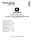 John Deere 670D, 672D, 770D, 772D, 870D and 872D Motor Graders Repair Manual (TM2256) 0