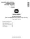 John Deere 6650, 6750, 6850 and 6950 Self-Propelled Forage Harvesters (SN. up to 503680) Technical Manual (TM4549) 0