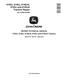 John Deere 6105J, 6140J, 6140JH, 6155J and 6155JH Tractors (SN: 010000-019999) Repair Manual (TM611019) 0