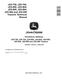 John Deere JD5-750, JD5-754, JD5-800, JD5-804, JD5-850, JD5-854, JD5-900 and JD5-950 China Tractors Technical Manual (TM700519) 0