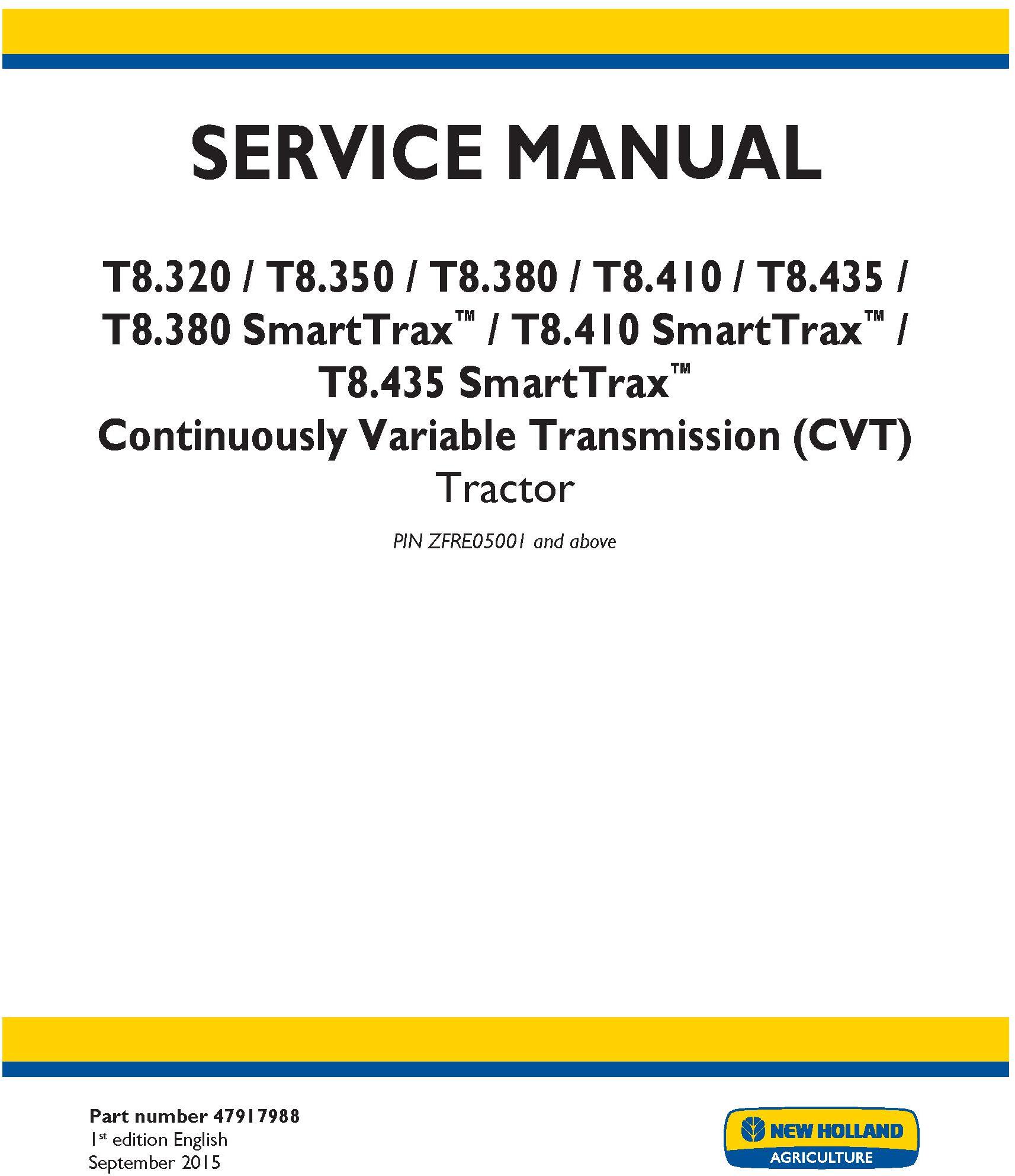 New Holland T8.320, T8.350, T8.380, T8.410, T8.435 and SmartTrax; CVT Tier 4B Tractor service manual - 19453