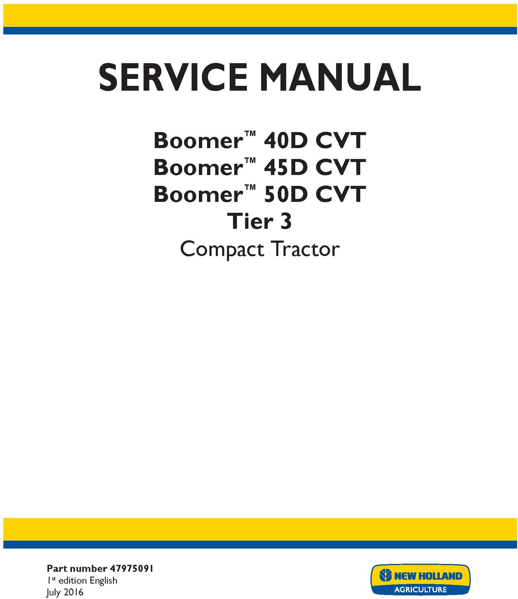 New Holland Boomer 40D CVT, 45D CVT, 50D CVT Tier 3 Compact Tractor Complete Service Manual
