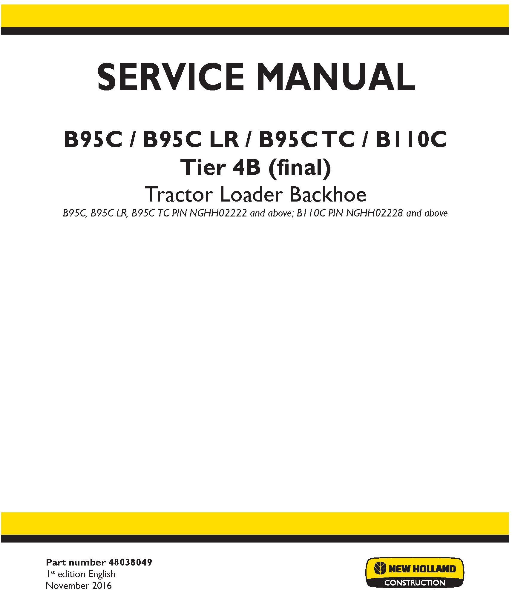 New Holland B95C /CLR /CTC (NGHH02222-), B110C (NGHH02228-) T4B final Backhoe Loader Service Manual - 19348