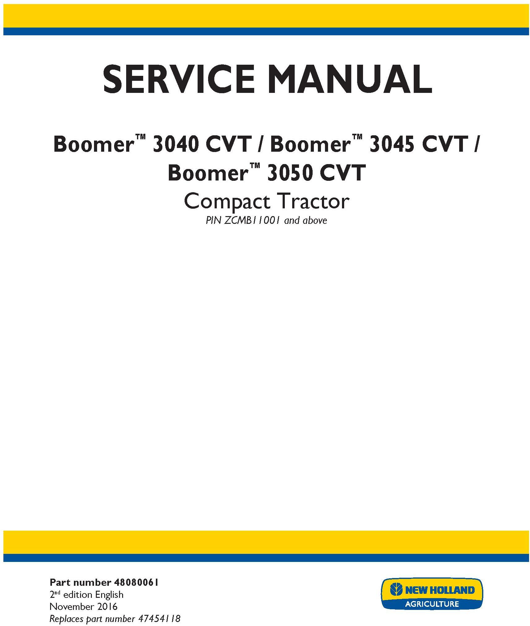 New Holland Boomer 3040 CVT,Boomer 3045 CVT, Boomer 3050 CVT Compact tractor Complete service manual - 19492