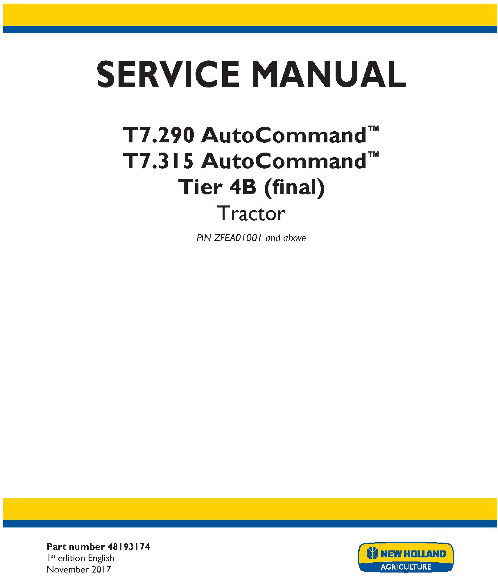 New Holland T7.290 AutoCommand, T7.315 AutoCommand Tier 4B final Tractor Service Manual (USA) - 19503