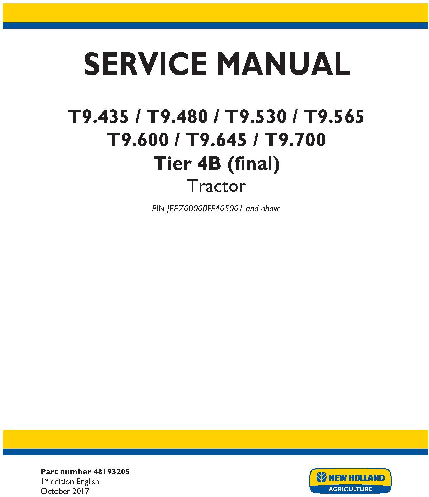 New Holland T9.435, T9.480, T9.530, T9.565, T9.600, T9.645, T9.700 Tier4B fin Tractor Service Manual - 19505