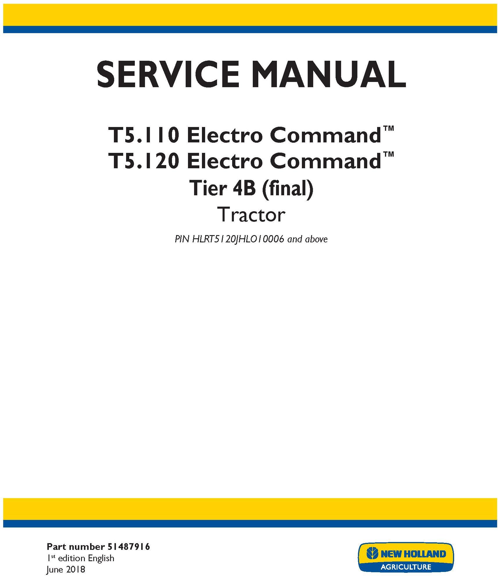 New Holland T5.110 Electro Command, T5.120 Electro Command Tier 4B final USA Tractor Service Manual