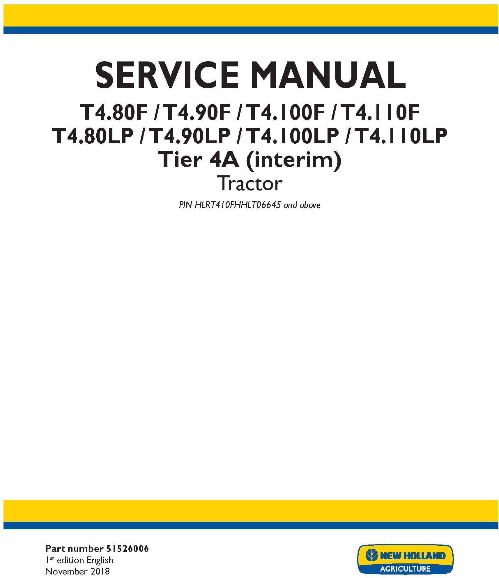 New Holland T4.80F/LP, T4.90F/LP, T4.100F/LP, T4.110F/LP Tier4A interim Tractor Service Manual (USA) - 19525