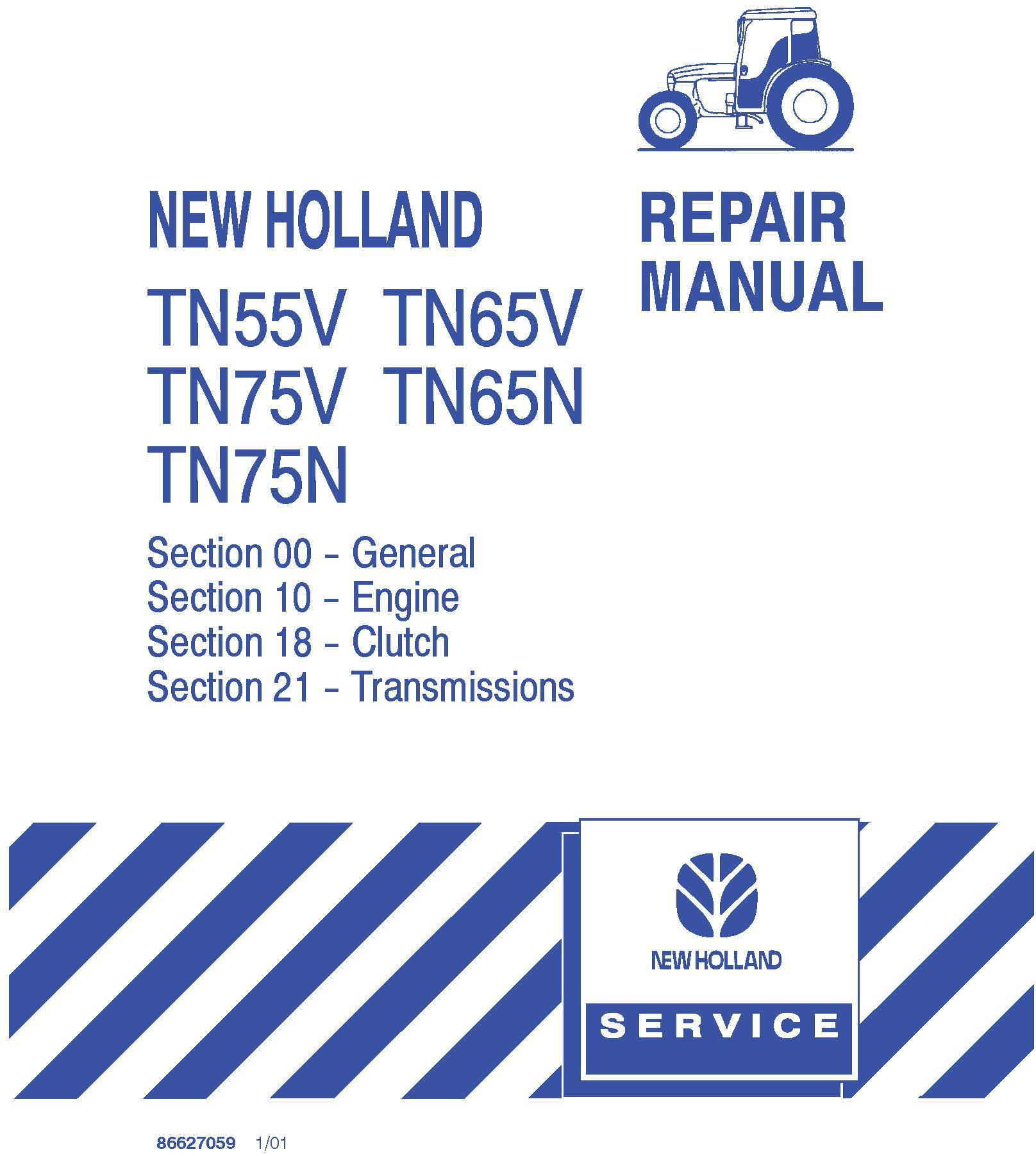 New Holland TN55V, TN65V, TN75V, TN65N, TN75N Tractor Complete Service Manual - 19592