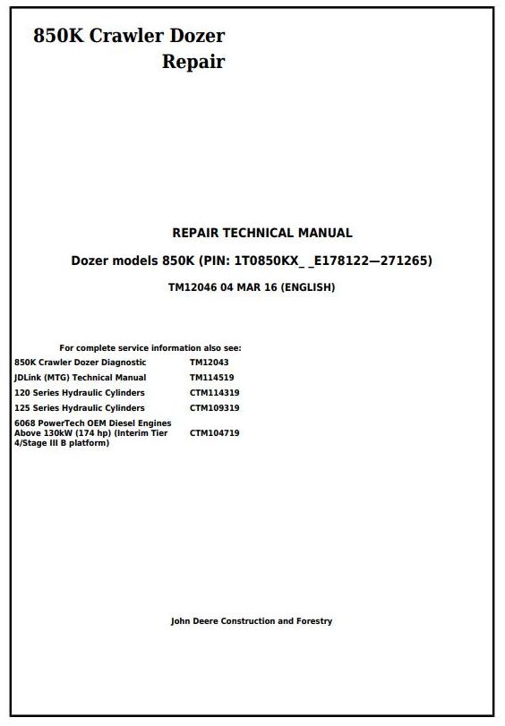 TM12046 - John Deere 850K Crawler Dozer (PIN: 1T0850KX_ _E178122—271265) Service Repair Manual - 17422