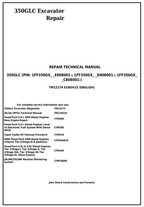 TM12179 - John Deere 350GLC Excavator Service Repair Technical Manual