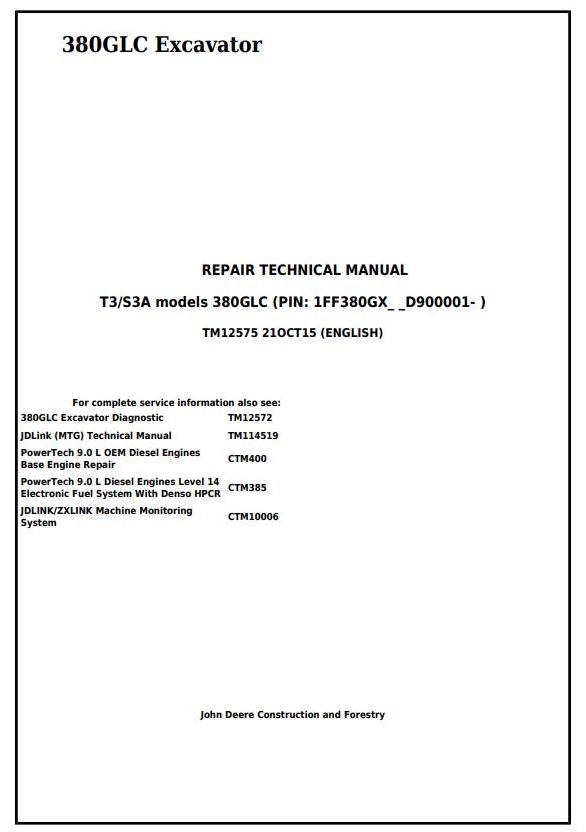 TM12575 - John Deere 380GLC (PIN:1FF380GX__D900001) T3/S3A Excavator Service Repair Technical Manual