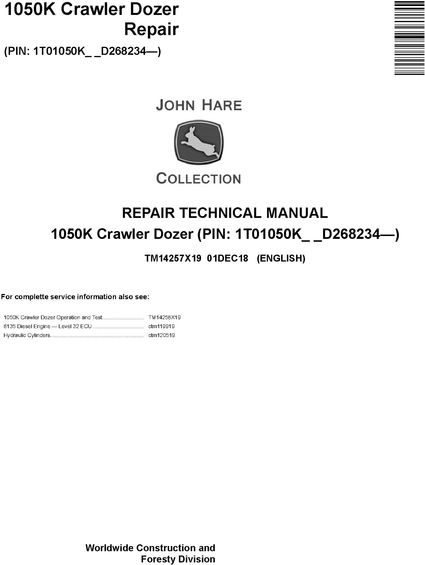 John Deere 1050K (SN. D268234-) Crawler Dozer Repair Technical Service Manual (TM14257X19) - 19027
