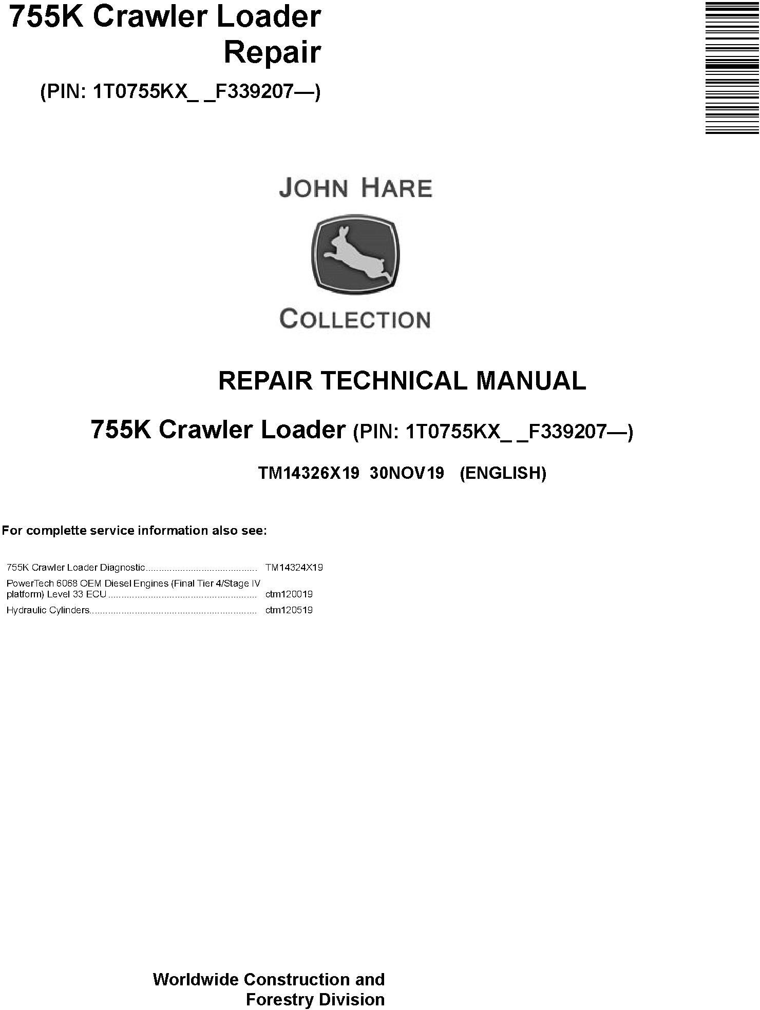 John Deere 755K Crawler Loader Repair Technical Manual (TM14326X19)