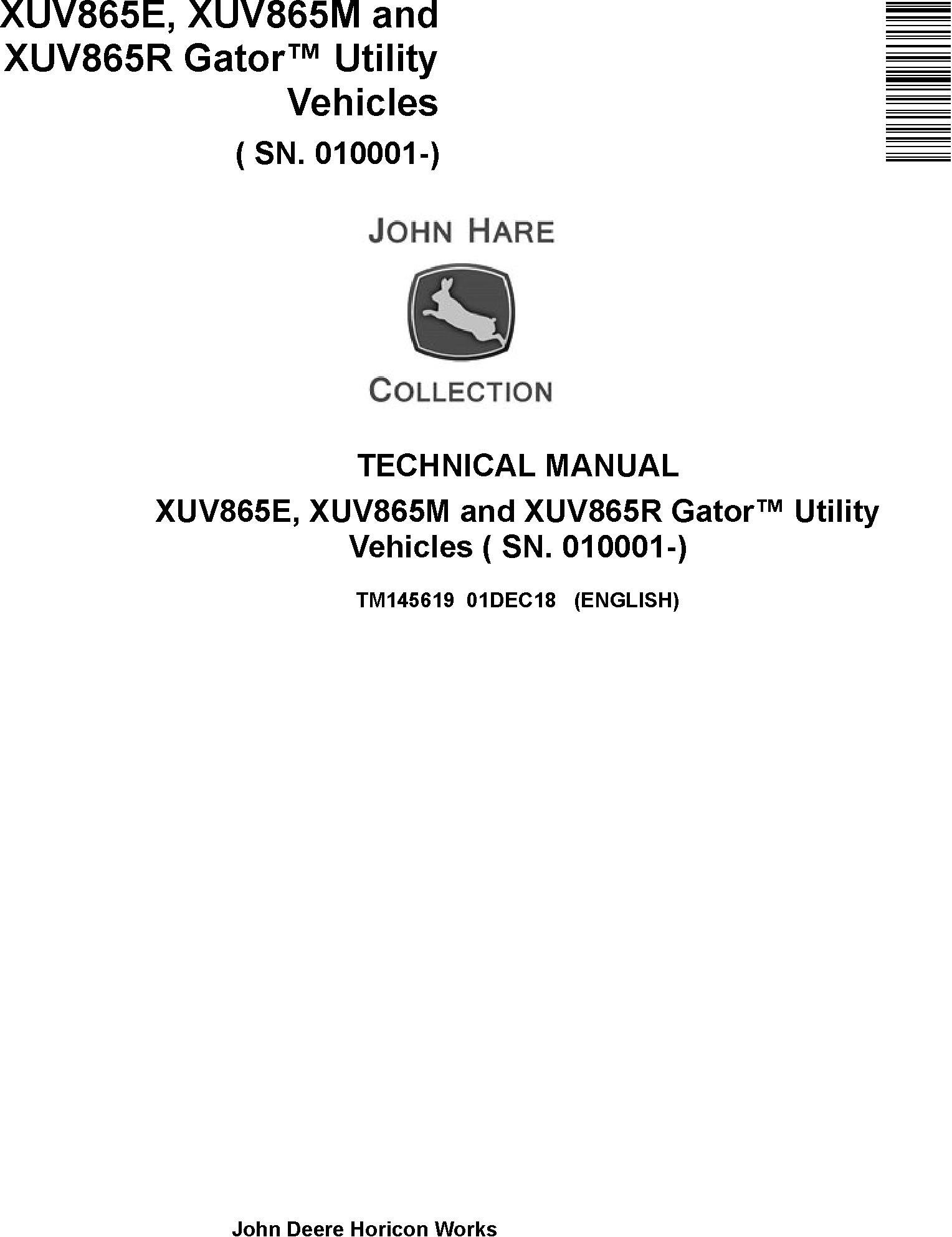 John Deere XUV865E, XUV865M, XUV865R Gator Utility Vehicles (SN.010001-) Technical Manual (TM145619)