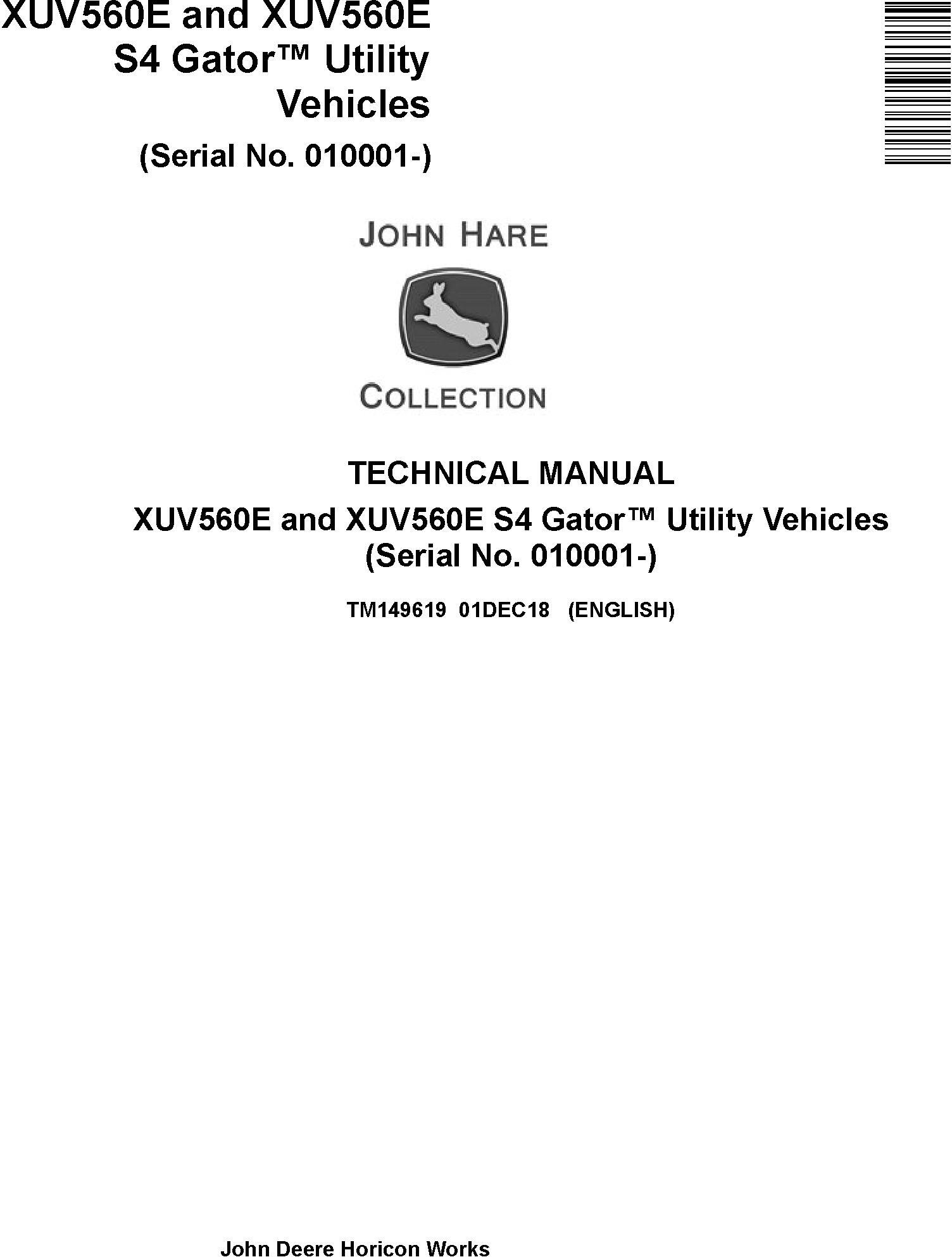 John Deere XUV560E and XUV560E S4 Gator Utility Vehicles (SN. 010001-) Technical Manual (TM149619)