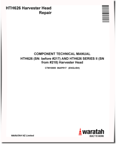 Waratah HTH626 Harvesting Heads Component Technical Manual (CTM10005)