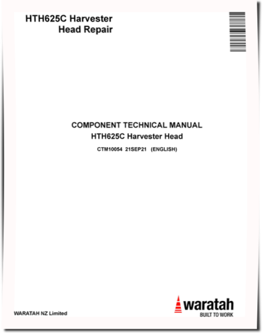 Waratah HTH625C Harvester Heads Component Technical Manual (CTM10054)
