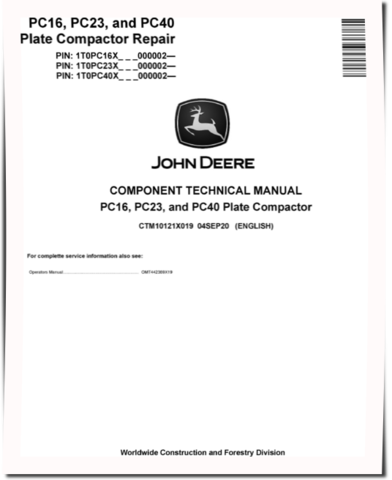 John Deere PC16, PC23 and PC40 Plate Compactors Component Technical Manual (CTM10121X019)