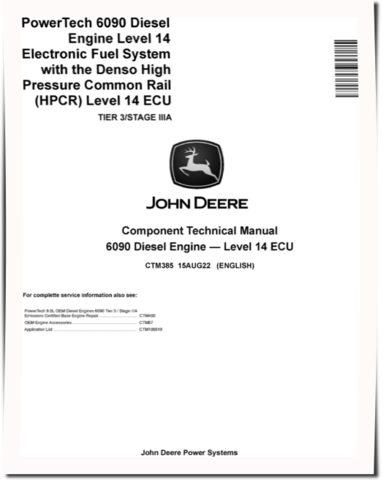 Powertech 6090 TIER 3/STAGE IIIA Diesel Engine Level 14 Electronic Fuel System with the Denso HPCR Level 14 ECU Technical Manual (CTM385)