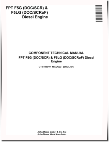 FPT F5G (DOC/SCR) and F5LG (DOC/SCRoF) Diesel Engines Technical Manual (CTM409019)