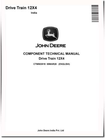 John Deere 12X4  Drivetrains (Indian) Component Technical Manual (CTM903519)
