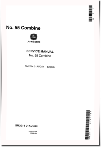 John Deere 55 Combines Technical Manual (SM2014)
