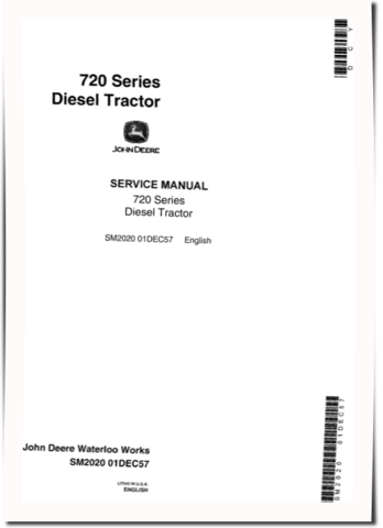 John Deere 720 (SN: 7200000-) and 730 (SN: 7300000-) Diesel Tractors Service Manual (SM2020)