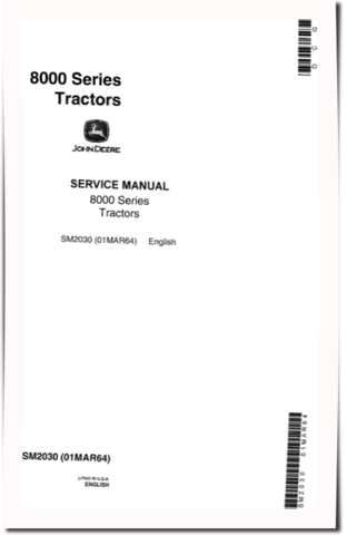 John Deere 8010 and 8020 Tractors Service Manual (SM2030)