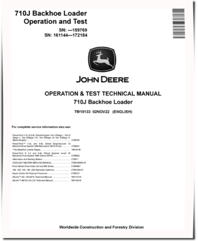 John Deere 710J (SN: -159769; 161144-172184) Backhoe Loaders Operation and Test Manual (TM10133)