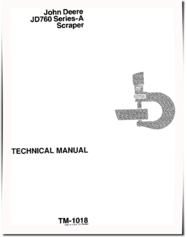 John Deere 760A Elevating Scrapers Technical Manual (TM1018)