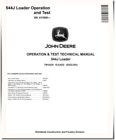 John Deere 544J (SN. from 611800) 4WD Loaders Operation and Test Manual (TM10229)