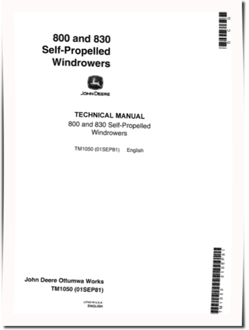 John Deere 800 and 830 Self-Propelled Windrowers Technical Manual (TM1050)