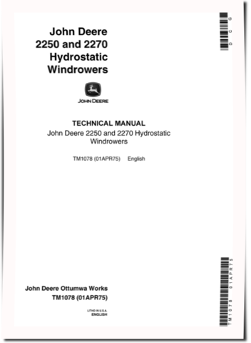 John Deere 2250 and 2270 Self-Propelled Windrowers Technical Manual (TM1078)