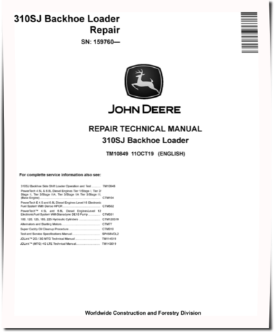 John Deere 310SJ (SN. from 159760) Side Shift Backhoe Loaders Repair Manual (TM10849)