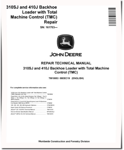 John Deere 410J Backhoe Loaders and 310SJ Side Shift Loaders with TMC Repair Manual (TM10853)