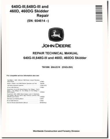 John Deere 640G-III, Timberjack 460G Skidders, 648G-III and Timberjack 460DG Grapple Skidders Repair Manual (TM1086)