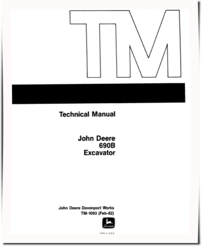 John Deere 690B Crawler Excavators Technical Manual (TM1093)