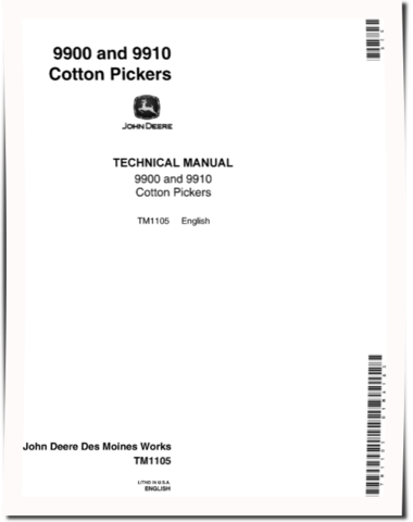 John Deere 9900 and 9910 Cotton Pickers Technical Manual (TM1105)