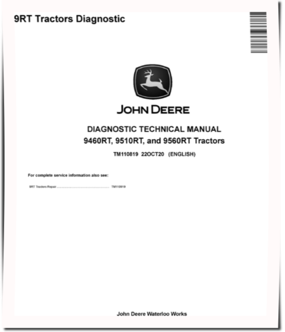 John Deere 9460RT, 9510RT and 9560RT Tracked Tractors Diagnostic Manual (TM110819)