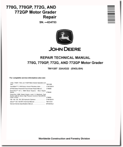 John Deere 770G, 770GP, 772G and 772GP Motor Graders (SN. before 634753) Repair Manual (TM11207)