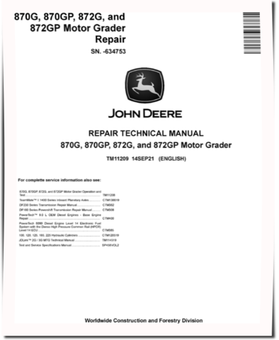 John Deere 870G, 870GP, 872G and 872GP Motor Graders (SN. before 634753) Repair Manual (TM11209)