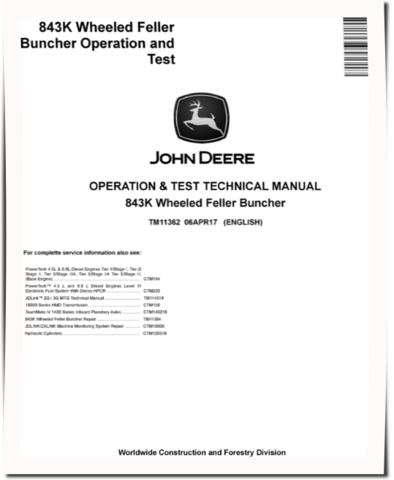 John Deere 843K Wheeled Feller Bunchers Operation and Test Manual (TM11362)
